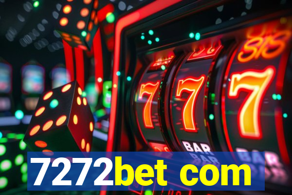 7272bet com